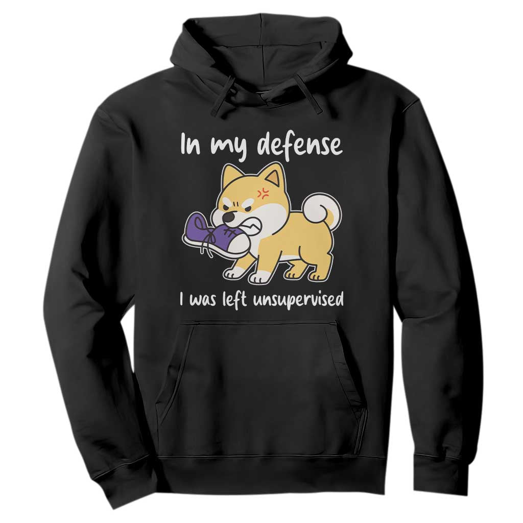 Sarcastic Dog Lover Hoodie In My Defense I Was Left Unsupervised TS12 Black Print Your Wear