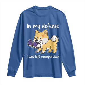 Sarcastic Dog Lover Long Sleeve Shirt In My Defense I Was Left Unsupervised TS12 Royal Blue Print Your Wear