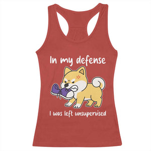 Sarcastic Dog Lover Racerback Tank Top In My Defense I Was Left Unsupervised TS12 Red Print Your Wear