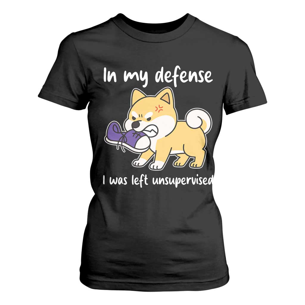 Sarcastic Dog Lover T Shirt For Women In My Defense I Was Left Unsupervised TS12 Black Print Your Wear