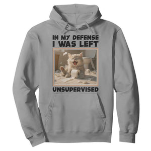 Funny Cat Humor Hoodie In My Defense I Was Left Unsupervised TS12 Sport Gray Print Your Wear
