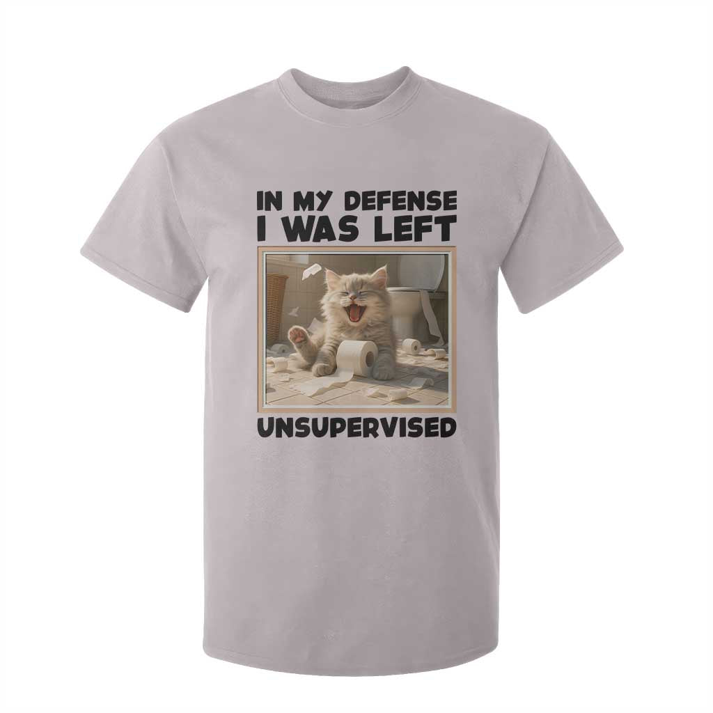Funny Cat Humor T Shirt For Kid In My Defense I Was Left Unsupervised TS12 Ice Gray Print Your Wear