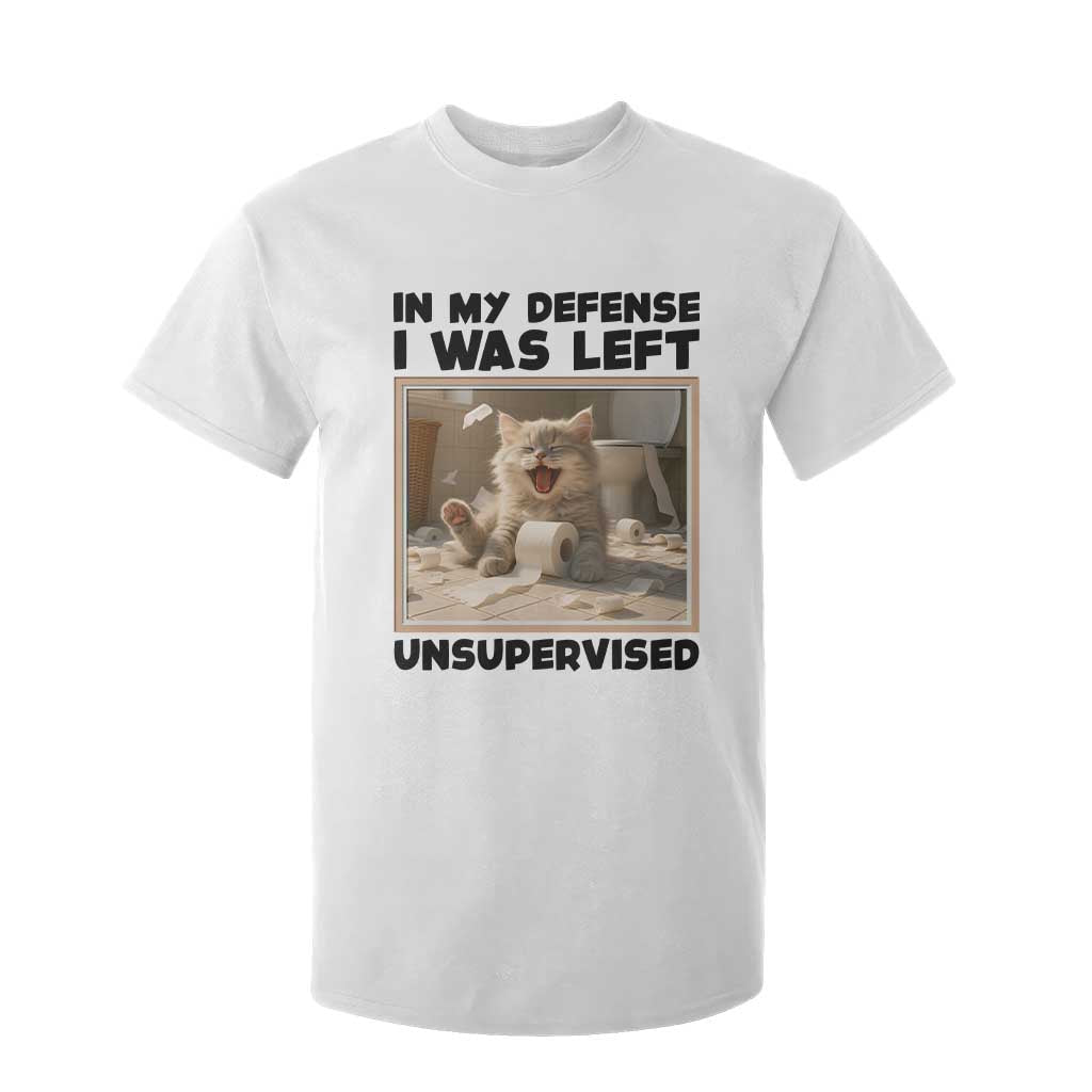 Funny Cat Humor T Shirt For Kid In My Defense I Was Left Unsupervised TS12 White Print Your Wear