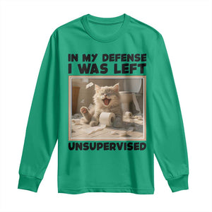 Funny Cat Humor Long Sleeve Shirt In My Defense I Was Left Unsupervised TS12 Irish Green Print Your Wear
