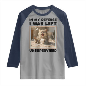 Funny Cat Humor Raglan Shirt In My Defense I Was Left Unsupervised TS12 Sport Gray Navy Print Your Wear