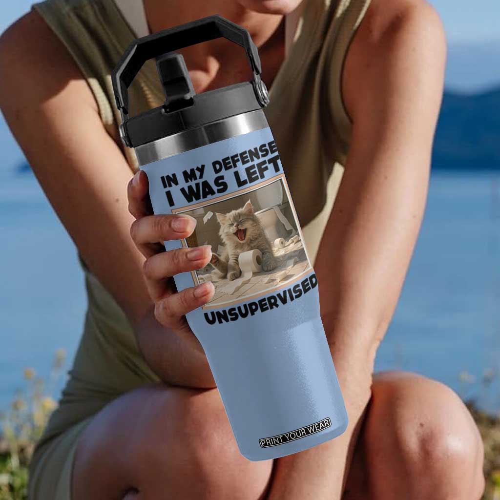 Funny Cat Humor Flip Straw Tumbler In My Defense I Was Left Unsupervised TS12 One Size: 30 oz Light Blue Print Your Wear