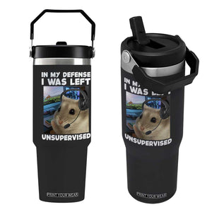 Funny Hamster Gamer Flip Straw Tumbler In My Defense I Was Left Unsupervised TS12 One Size: 30 oz Black Print Your Wear