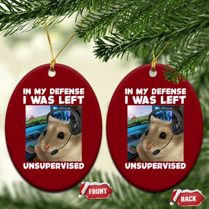 Funny Hamster Gamer Ceramic Ornament In My Defense I Was Left Unsupervised TS12 Print Your Wear