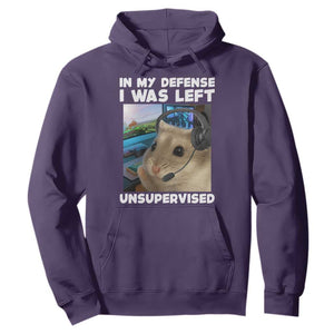 Funny Hamster Gamer Hoodie In My Defense I Was Left Unsupervised TS12 Purple Print Your Wear
