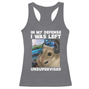 Funny Hamster Gamer Racerback Tank Top In My Defense I Was Left Unsupervised TS12 Charcoal Print Your Wear