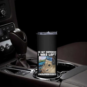 Funny Hamster Gamer Skinny Tumbler In My Defense I Was Left Unsupervised TS12 Print Your Wear