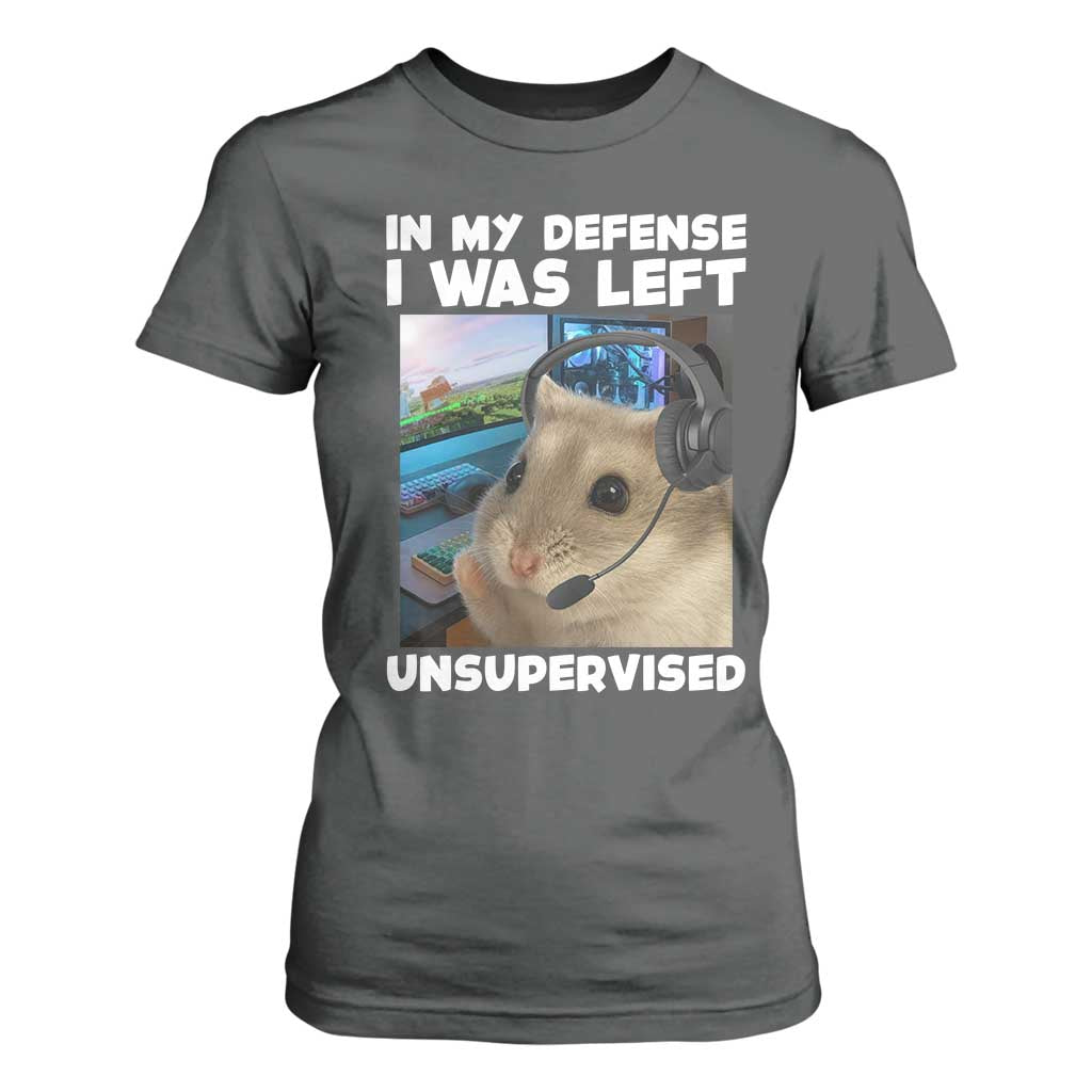 Funny Hamster Gamer T Shirt For Women In My Defense I Was Left Unsupervised TS12 Dark Heather Print Your Wear