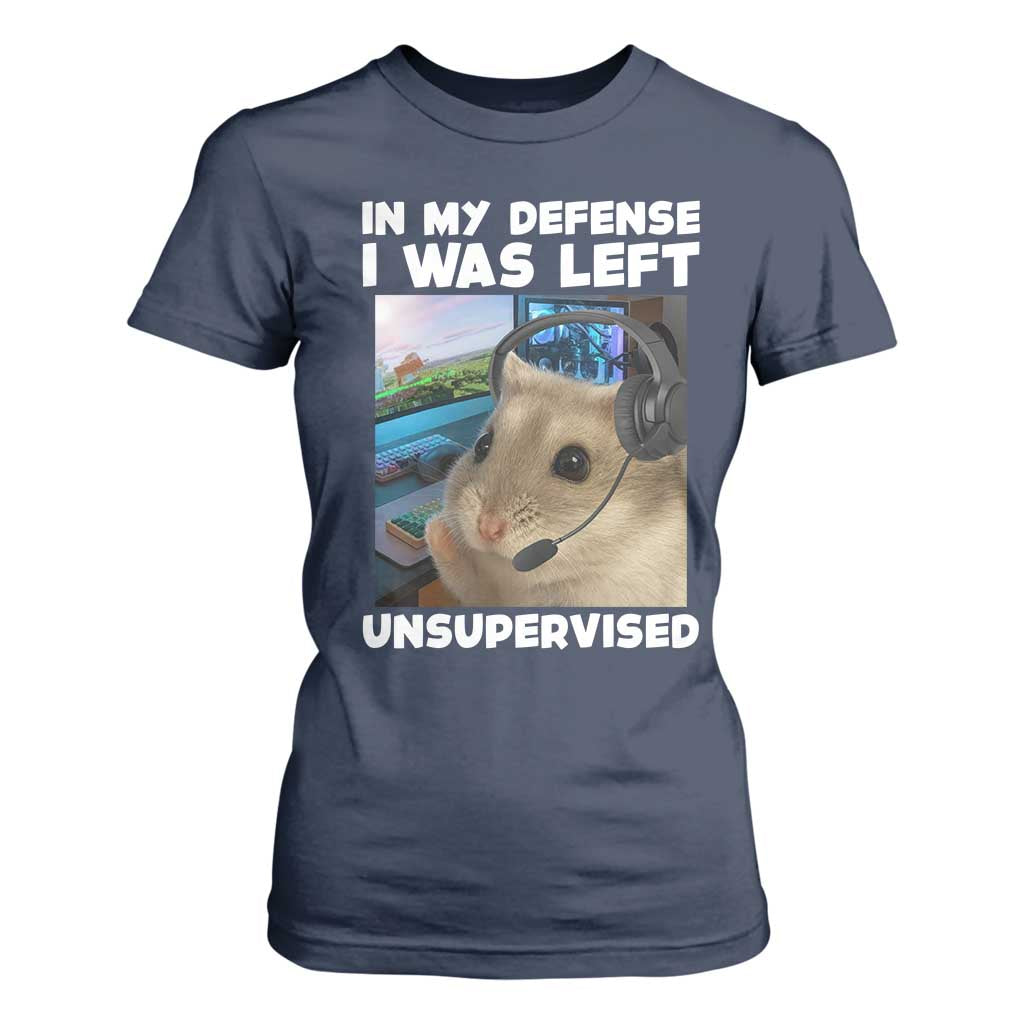 Funny Hamster Gamer T Shirt For Women In My Defense I Was Left Unsupervised TS12 Navy Print Your Wear