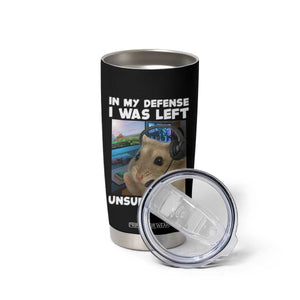 Funny Hamster Gamer Tumbler Cup In My Defense I Was Left Unsupervised TS12 Print Your Wear