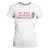 My Wife Is Psychotic T Shirt For Women Funny Marriage Life Hot Wives TS12 White Print Your Wear
