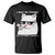 Funny Cat Humor T Shirt I May Be Wrong But It Is Highly Unlikely TS12 Black Print Your Wear