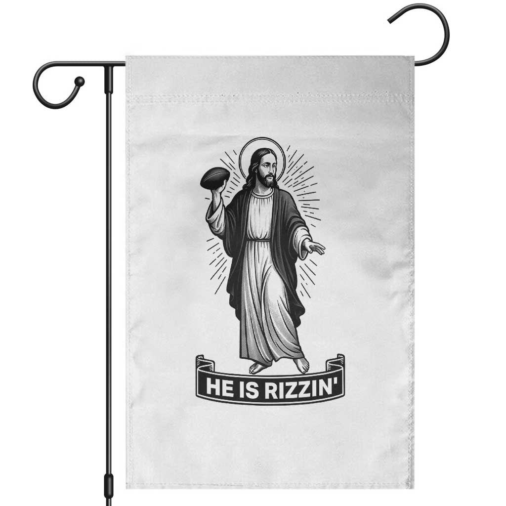 Christian Football Lover Garden Flag He Is Rizzin Funny Gift TS12 White Print Your Wear