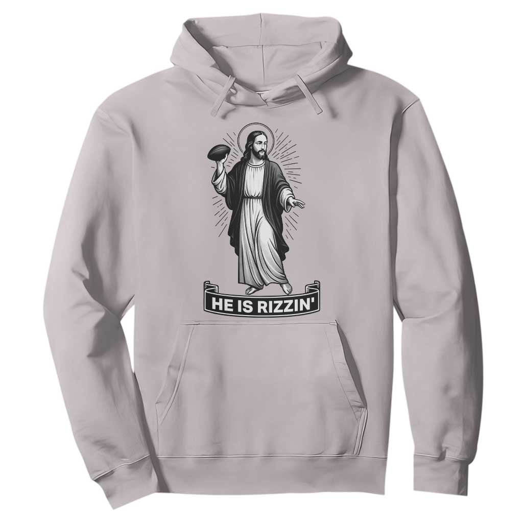 Christian Football Lover Hoodie He Is Rizzin Funny Gift TS12 Ice Gray Print Your Wear
