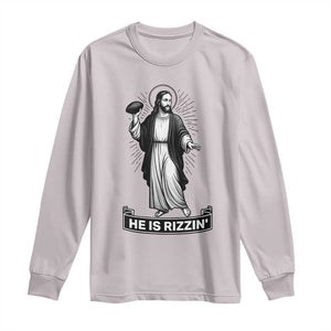 Christian Football Lover Long Sleeve Shirt He Is Rizzin Funny Gift TS12 Ice Gray Print Your Wear