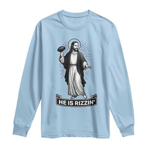 Christian Football Lover Long Sleeve Shirt He Is Rizzin Funny Gift TS12 Light Blue Print Your Wear