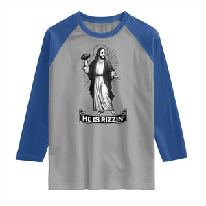Christian Football Lover Raglan Shirt He Is Rizzin Funny Gift TS12 Sport Gray Royal Print Your Wear