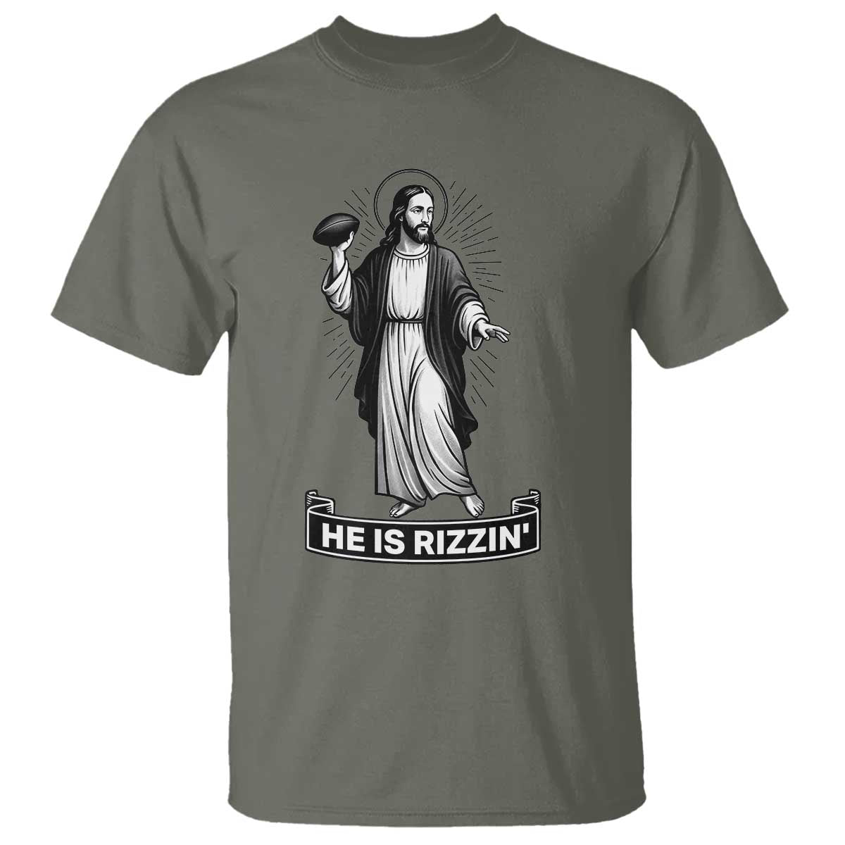 Christian Football Lover T Shirt He Is Rizzin Funny Gift TS12 Military Green Print Your Wear