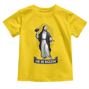 Christian Football Lover Toddler T Shirt He Is Rizzin Funny Gift TS12 Daisy Print Your Wear