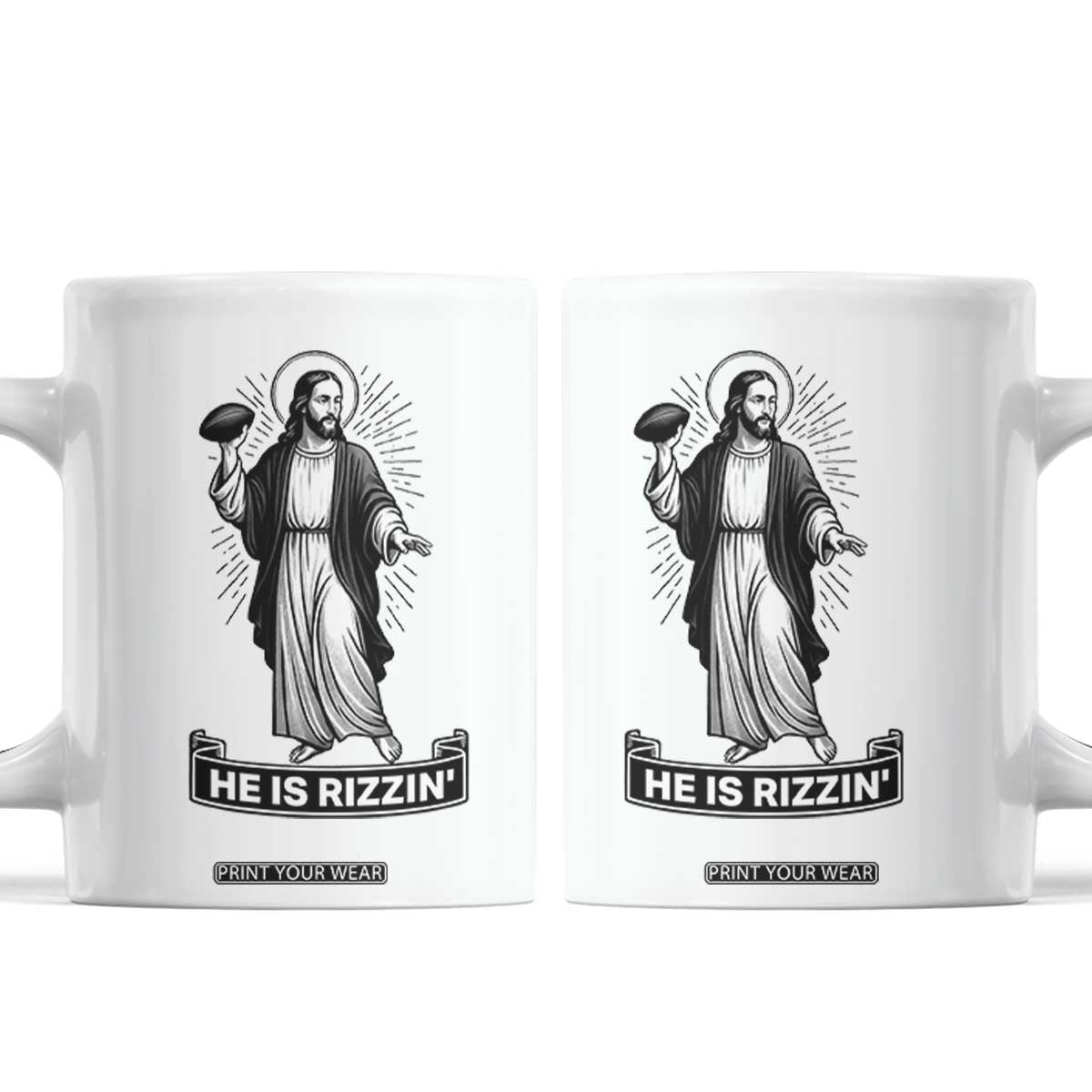 Christian Football Lover Coffee Mug He Is Rizzin Funny Gift TS12 White Print Your Wear