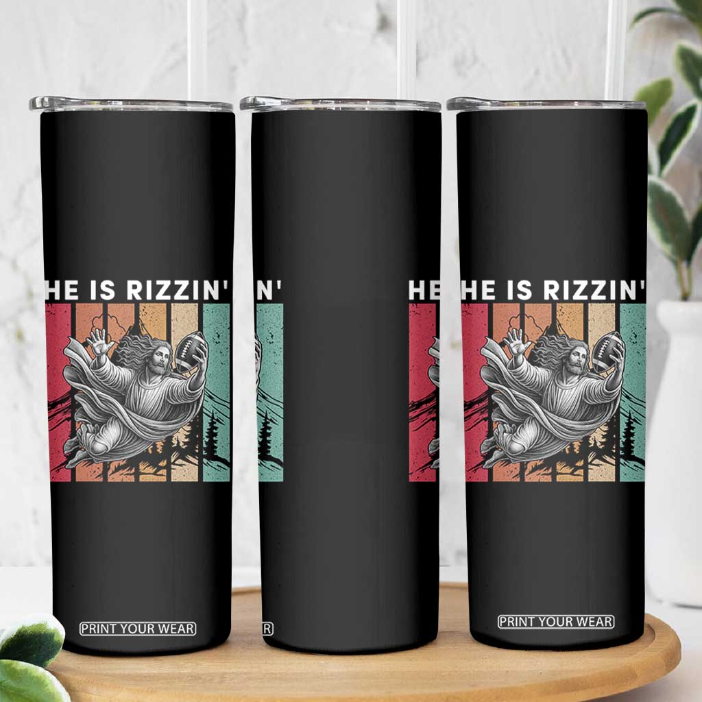 He Is Rizzin Skinny Tumbler Funny Christian Football Lover Gift TS12 Print Your Wear