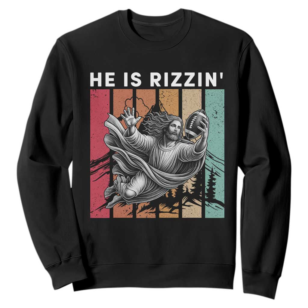 He Is Rizzin Sweatshirt Funny Christian Football Lover Gift TS12 Black Print Your Wear