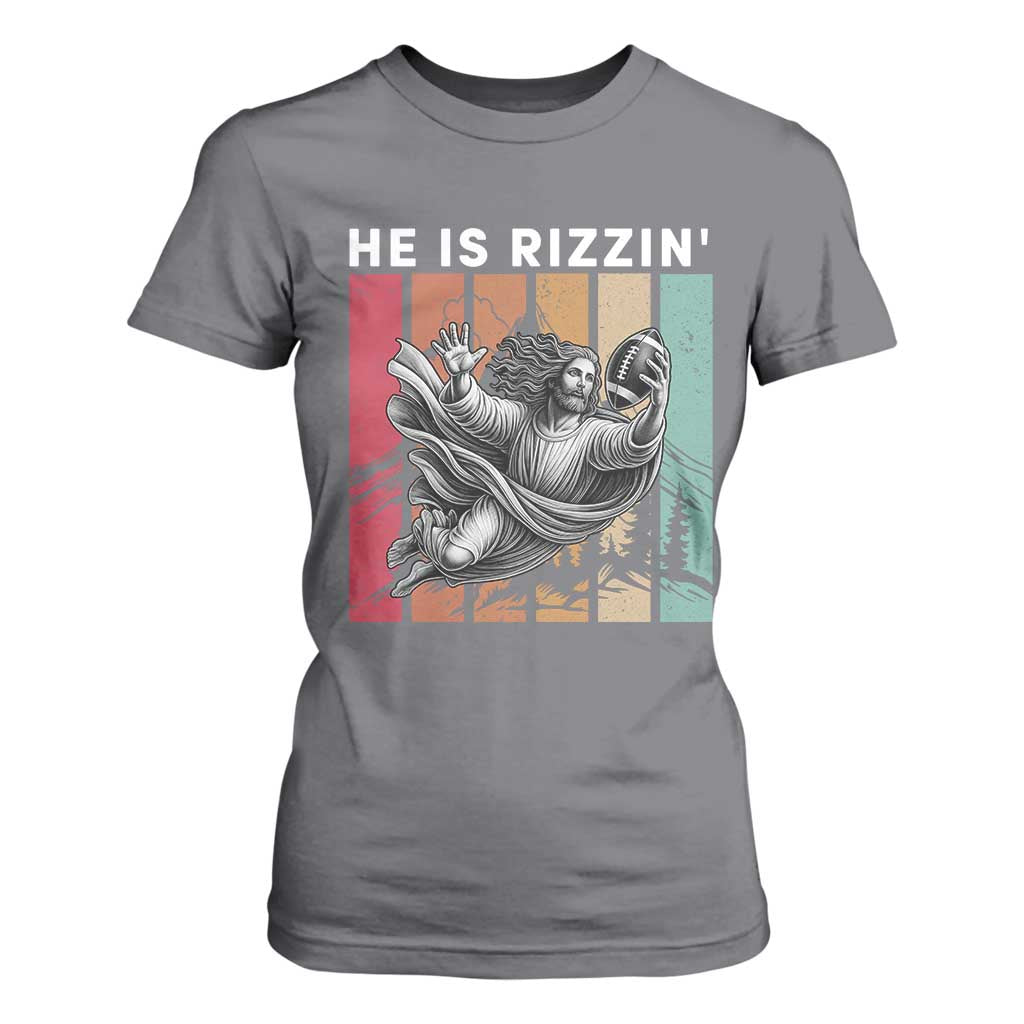 He Is Rizzin T Shirt For Women Funny Christian Football Lover Gift TS12 Charcoal Print Your Wear
