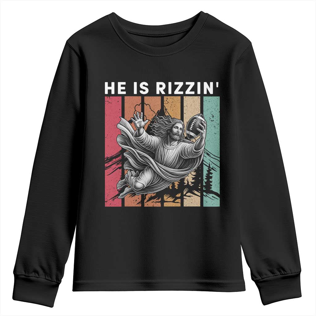 He Is Rizzin Youth Sweatshirt Funny Christian Football Lover Gift TS12 Black Print Your Wear