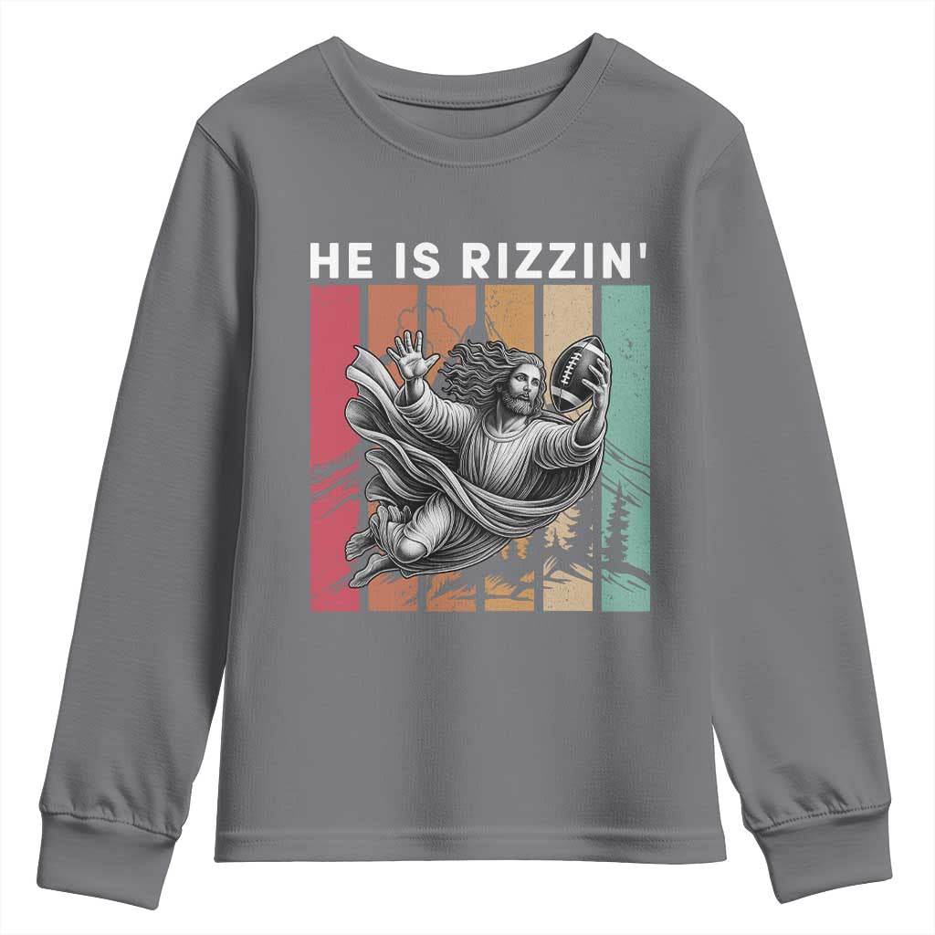 He Is Rizzin Youth Sweatshirt Funny Christian Football Lover Gift TS12 Charcoal Print Your Wear