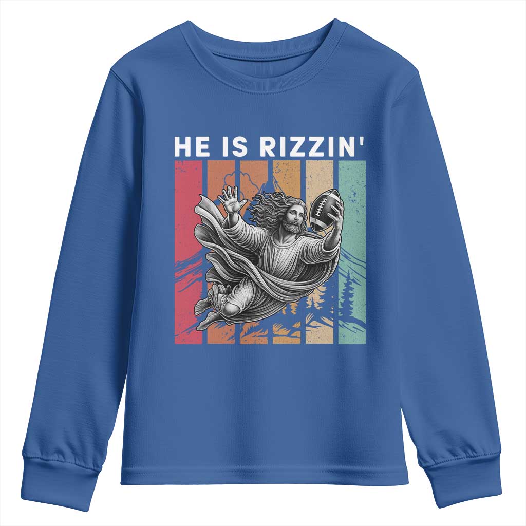 He Is Rizzin Youth Sweatshirt Funny Christian Football Lover Gift TS12 Royal Blue Print Your Wear