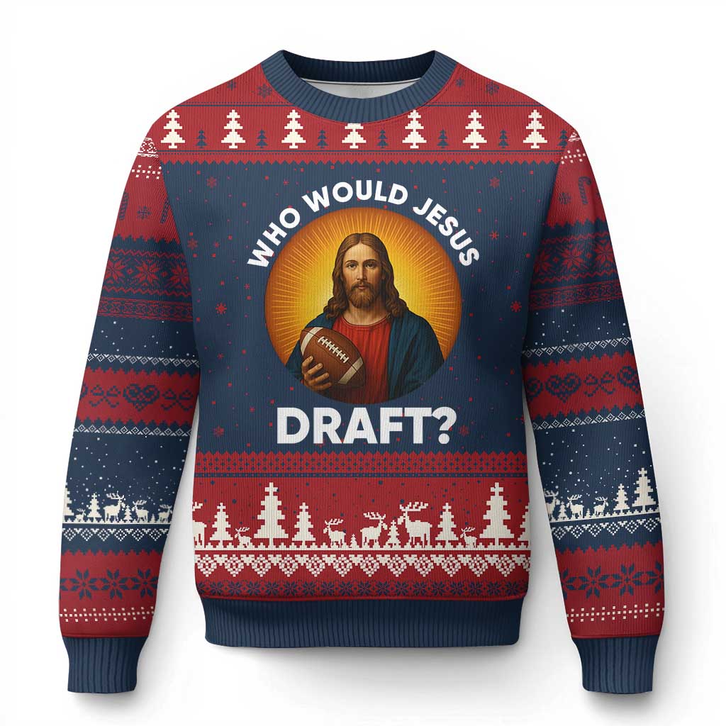 Who Would Jesus Draft Ugly Christmas Sweater Christian Football Lover TS12 Navy Red Print Your Wear