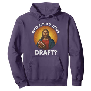 Who Would Jesus Draft Hoodie Christian Football Lover TS12 Purple Print Your Wear
