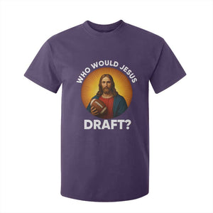 Who Would Jesus Draft T Shirt For Kid Christian Football Lover TS12 Purple Print Your Wear