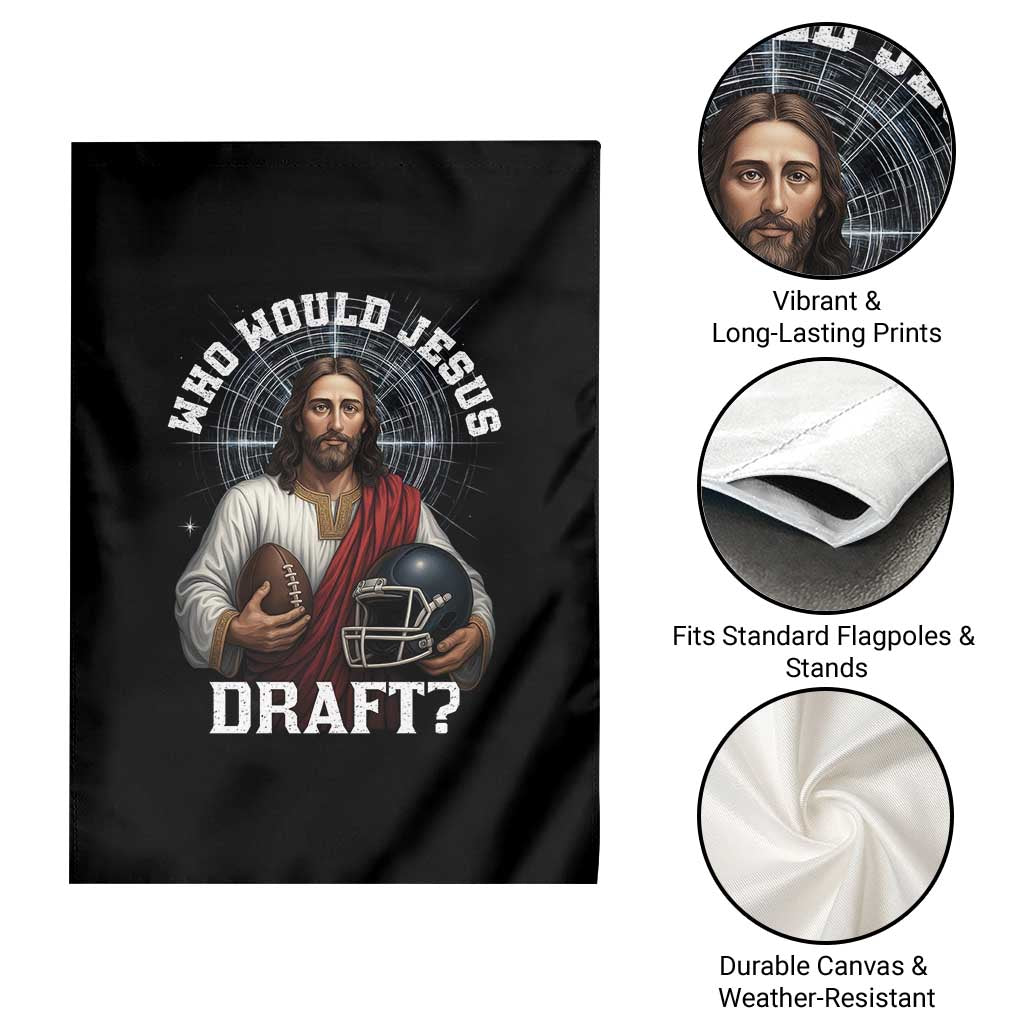 Christian Football Gift Garden Flag Who Would Jesus Draft TS12 Print Your Wear