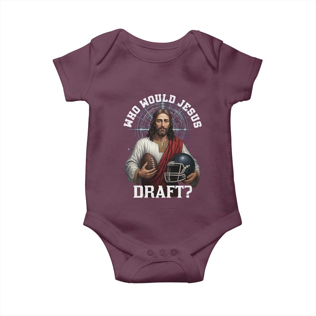 Christian Football Gift Baby Onesie Who Would Jesus Draft TS12 Maroon Print Your Wear