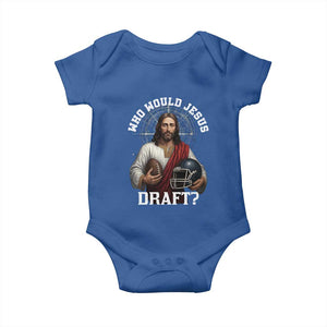 Christian Football Gift Baby Onesie Who Would Jesus Draft TS12 Royal Blue Print Your Wear
