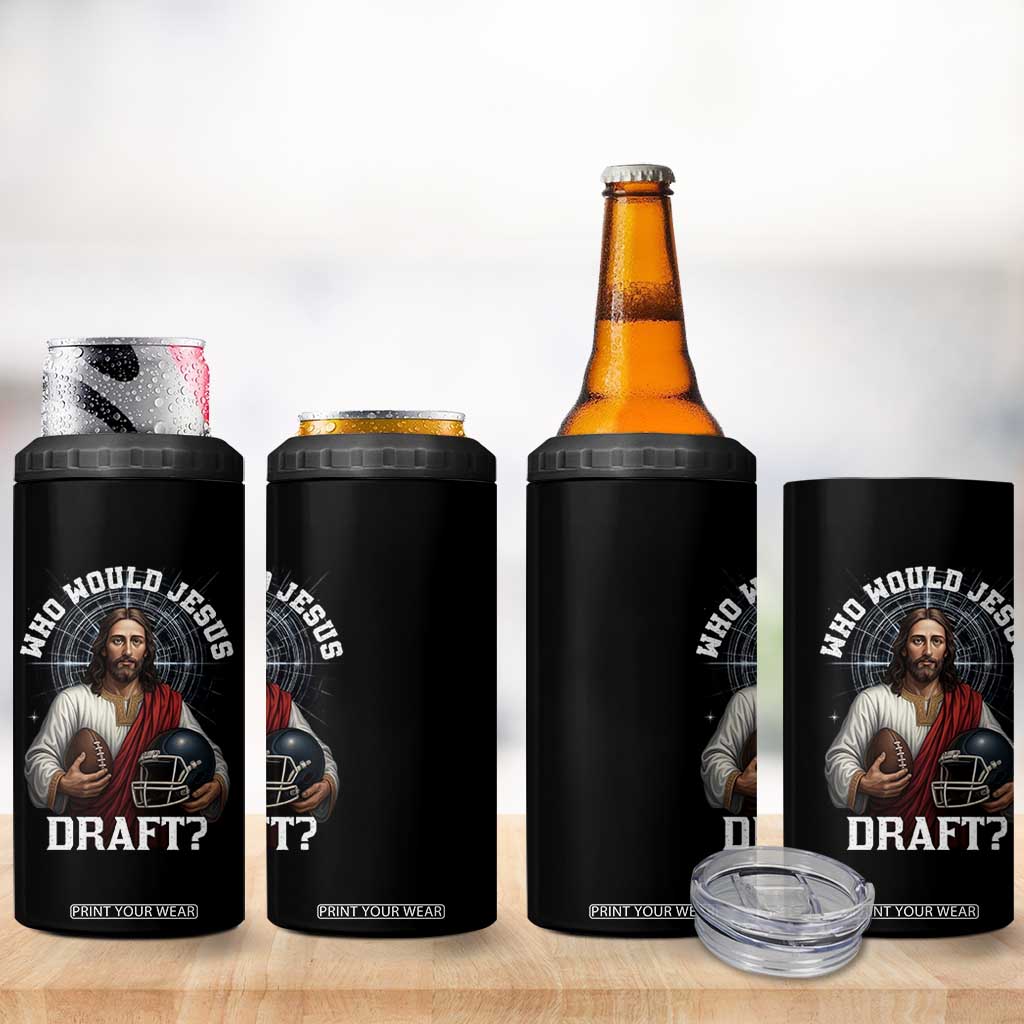 Christian Football Gift 4 in 1 Can Cooler Tumbler Who Would Jesus Draft TS12 Print Your Wear