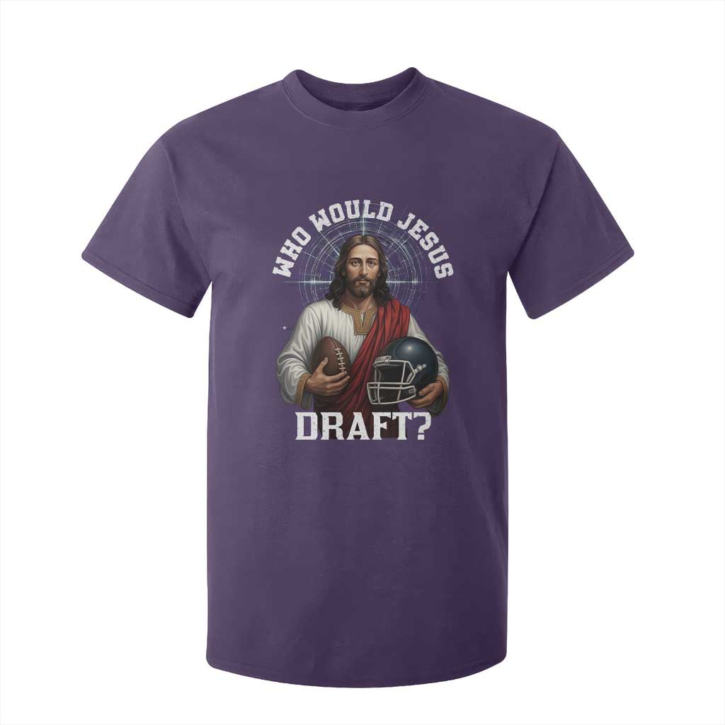 Christian Football Gift T Shirt For Kid Who Would Jesus Draft TS12 Purple Print Your Wear