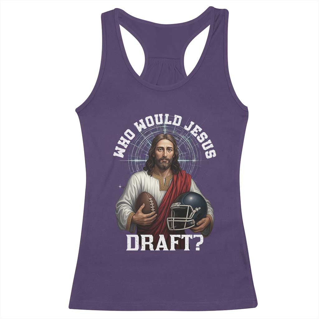 Christian Football Gift Racerback Tank Top Who Would Jesus Draft TS12 Purple Print Your Wear