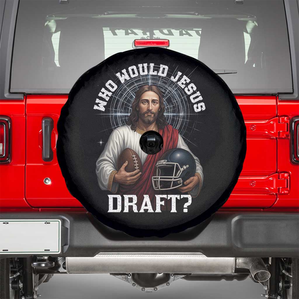 Christian Football Gift Spare Tire Cover Who Would Jesus Draft TS12 Black Print Your Wear