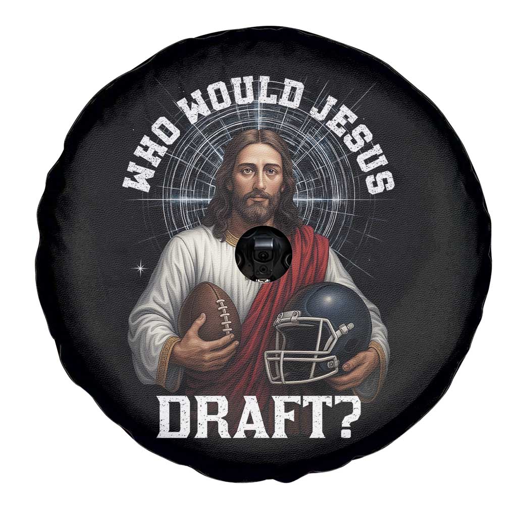 Christian Football Gift Spare Tire Cover Who Would Jesus Draft TS12 Print Your Wear