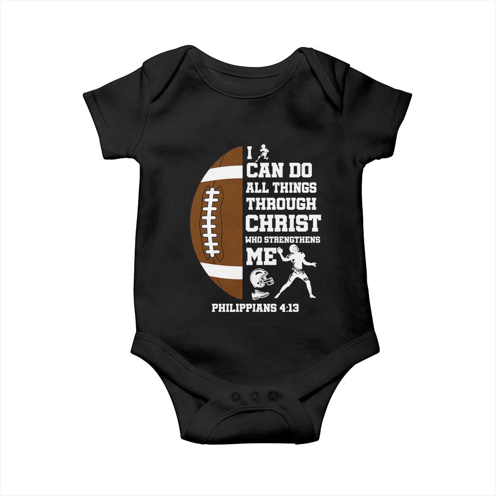 Christian Football Baby Onesie I Can Do All Things Through Christ Bible Verse TS12 Black Print Your Wear