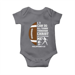 Christian Football Baby Onesie I Can Do All Things Through Christ Bible Verse TS12 Charcoal Print Your Wear