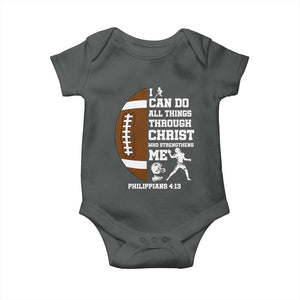 Christian Football Baby Onesie I Can Do All Things Through Christ Bible Verse TS12 Dark Heather Print Your Wear