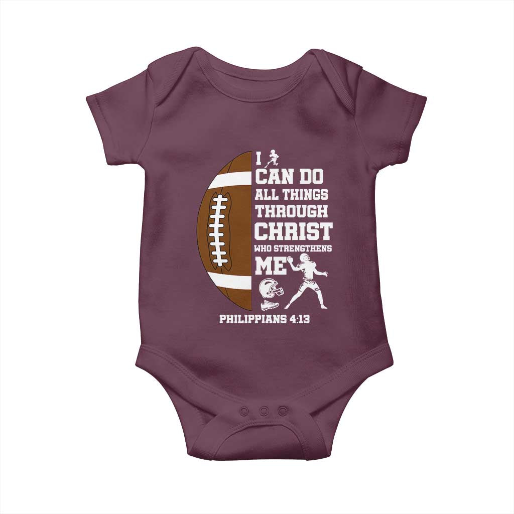 Christian Football Baby Onesie I Can Do All Things Through Christ Bible Verse TS12 Maroon Print Your Wear