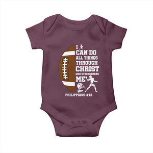 Christian Football Baby Onesie I Can Do All Things Through Christ Bible Verse TS12 Maroon Print Your Wear